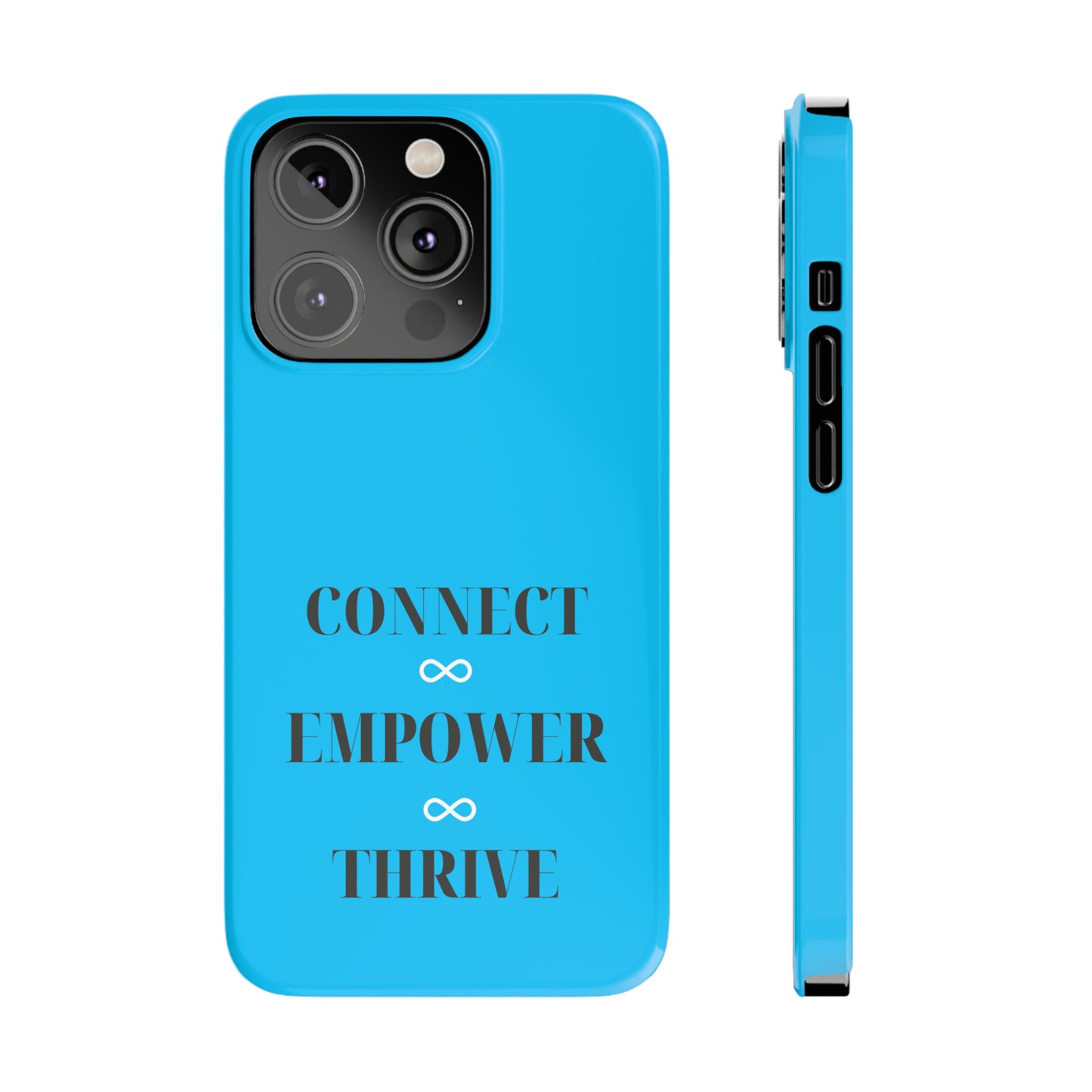 Blue with Connect Empower Thrive Iphone 15-12 Slim Phone Case