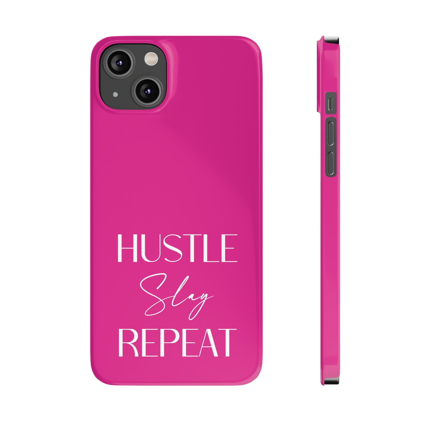 Pink - Hustle Slay Repeat Iphone 15-12 Slim Phone Case