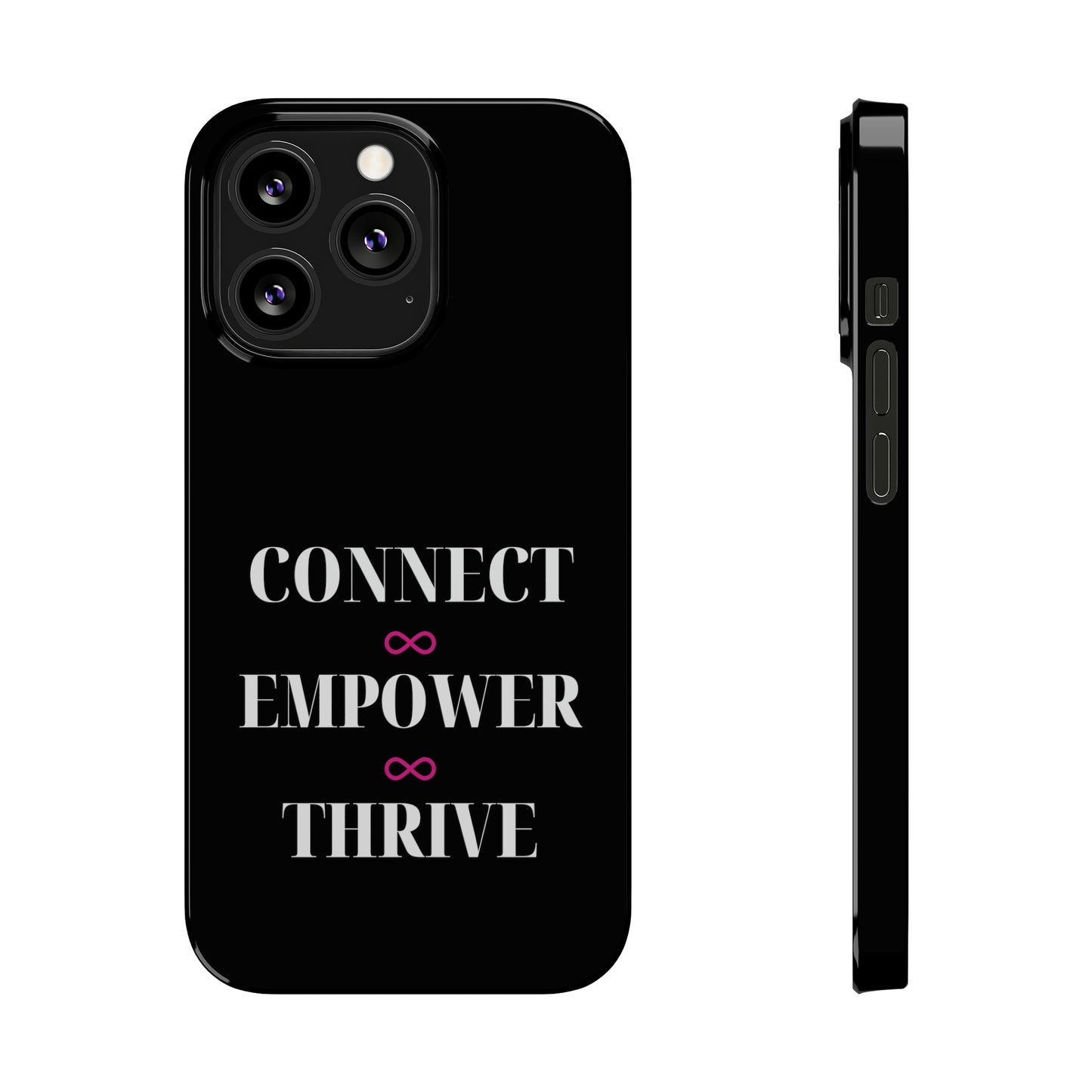 Black - Connect - Empower - Iphone 15-12 Slim Phone Case