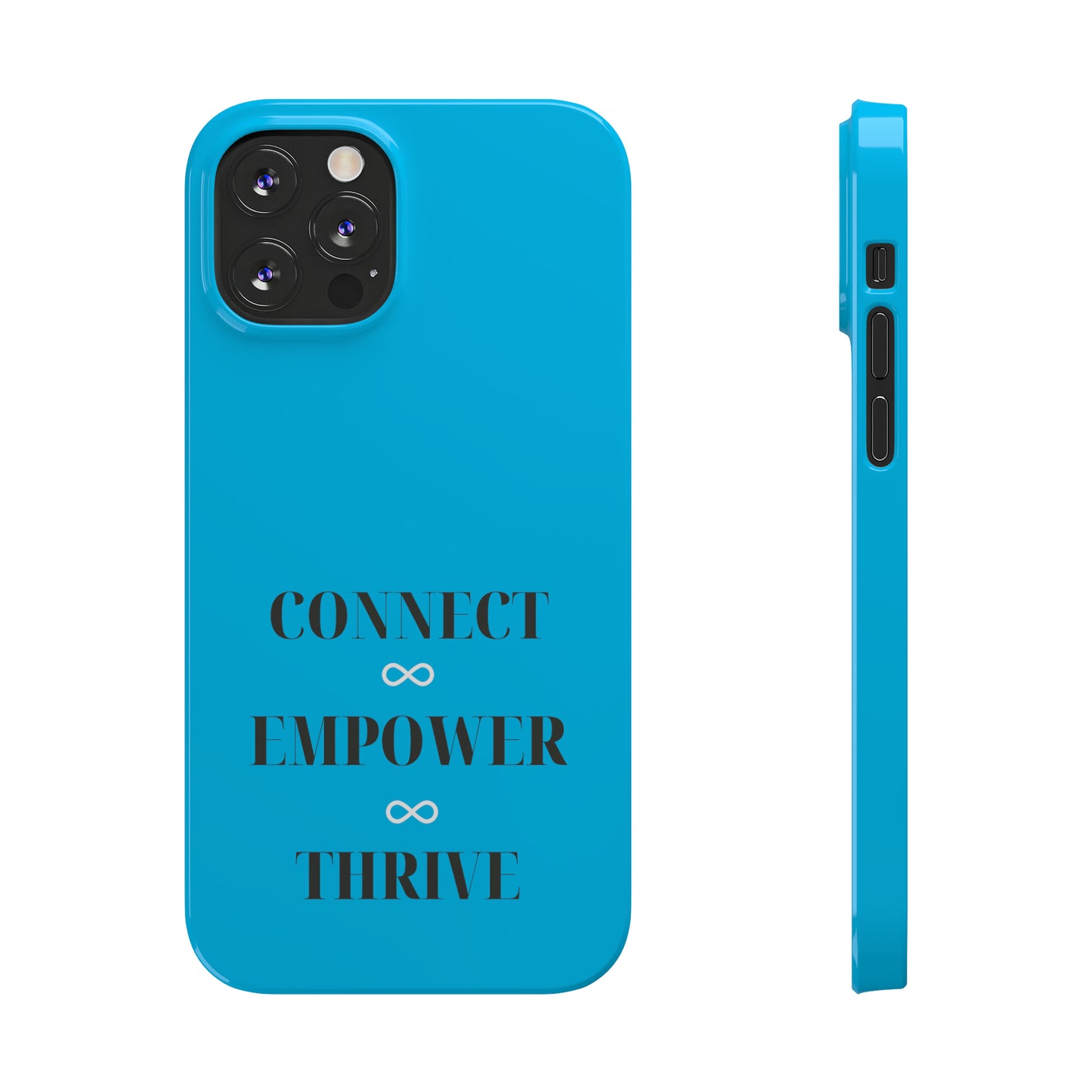 Blue with Connect Empower Thrive Iphone 15-12 Slim Phone Case