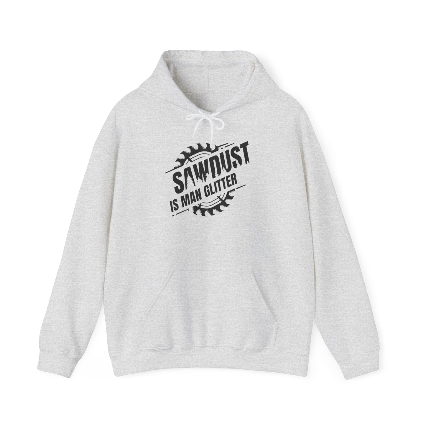 Sawdust Is Man Glitter in White - Hooded Sweatshirt S-5XL