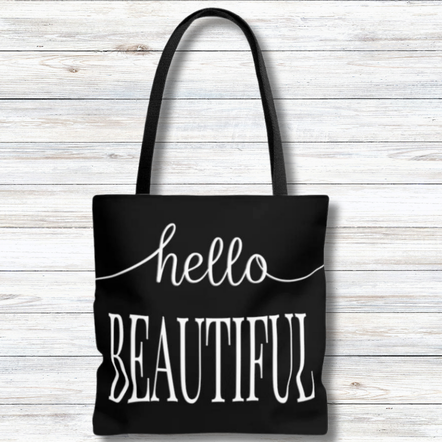 Hello Beautiful in Black & White - Canvas Tote 3 Sizes