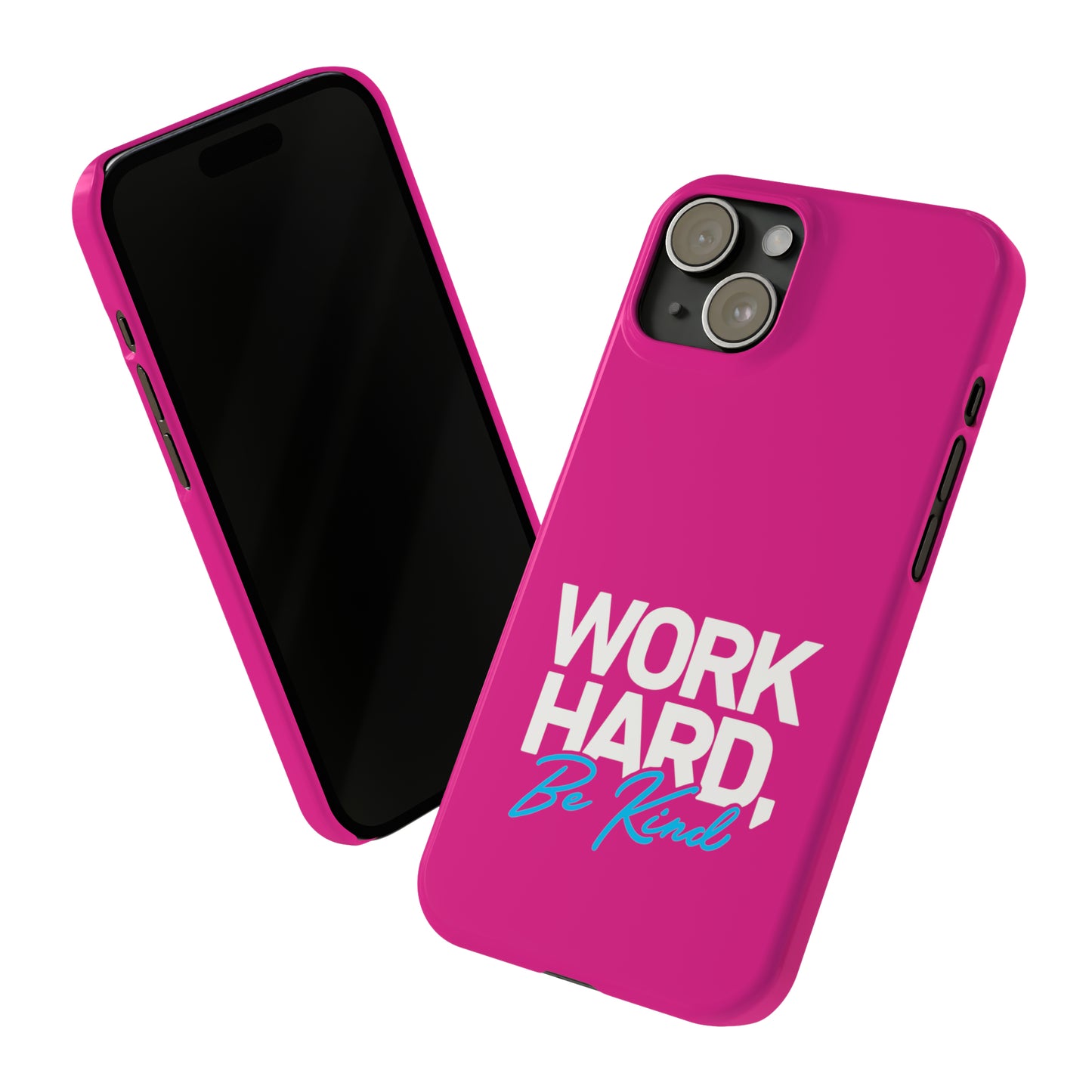 Pink - Work Hard Be Kind Iphone 15-12 Slim Phone Case