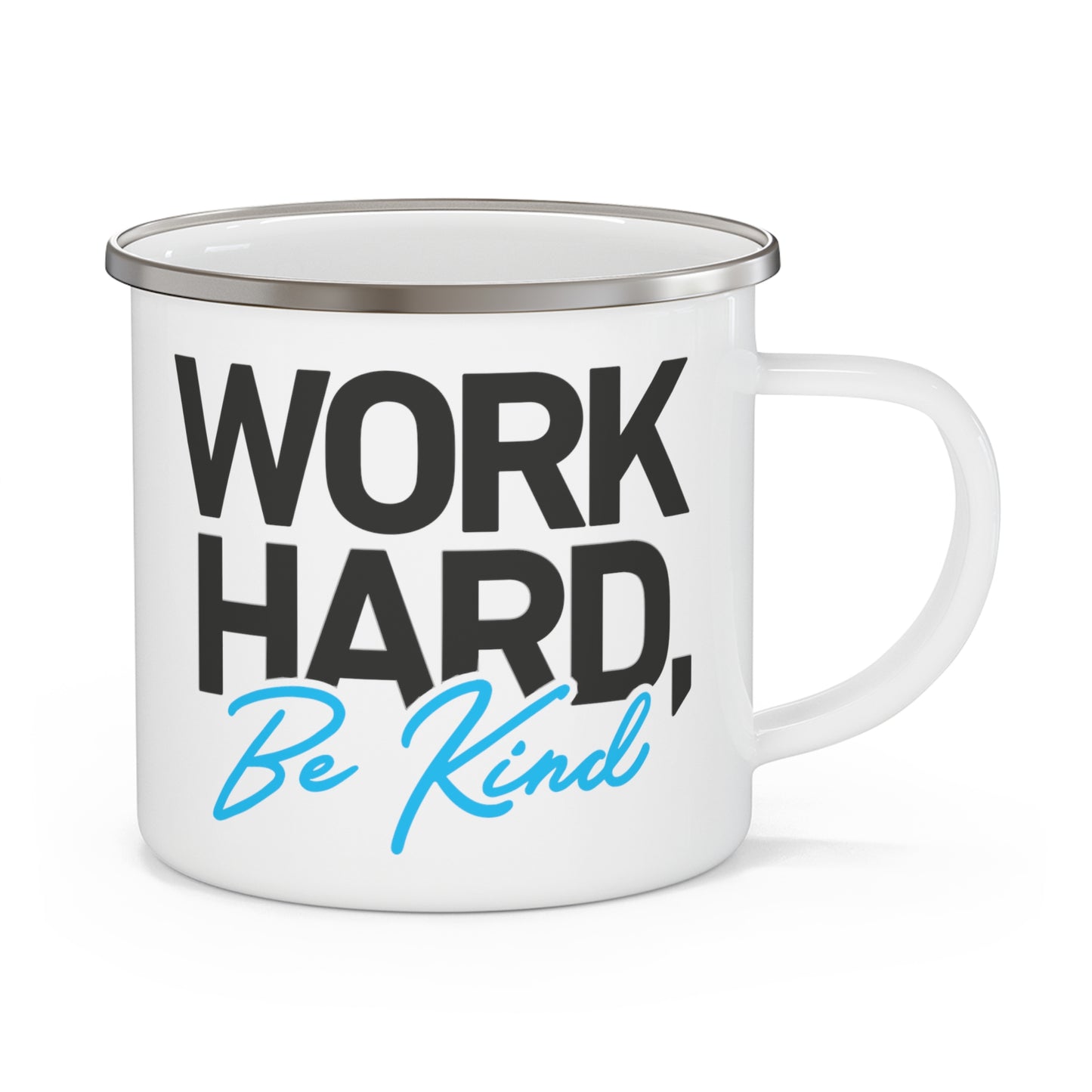 Work Hard Be Kind - 12oz Enamel Camping Mug