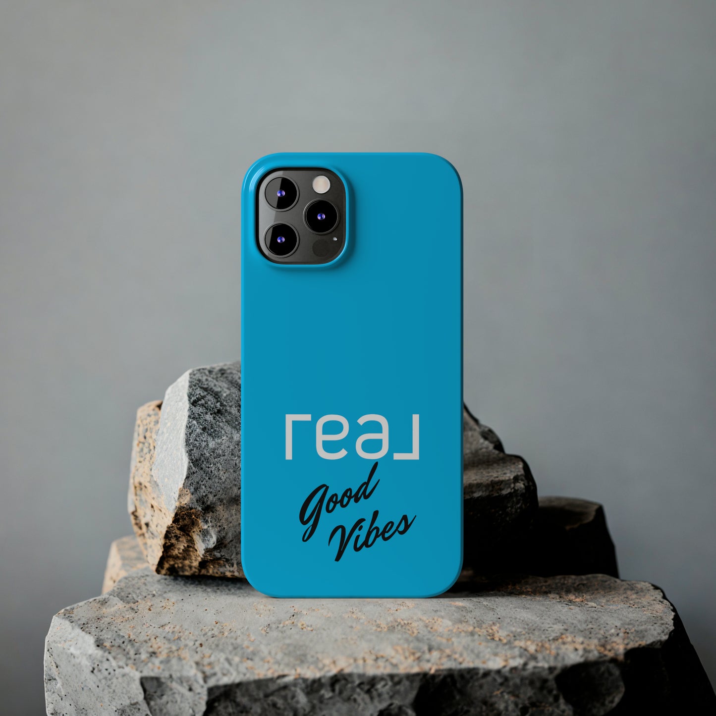 Blue with Real Good Vibes Iphone 15-12 Slim Phone Case