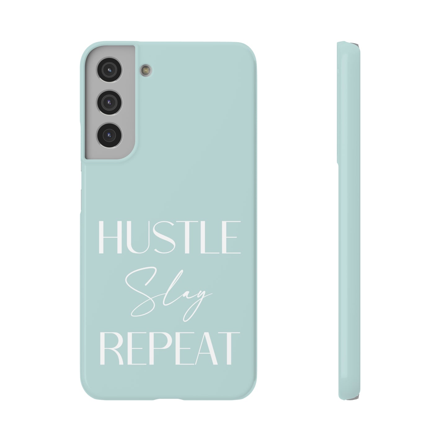 Hustle Slay Repeat - Seaglass Samsung Slim Cases