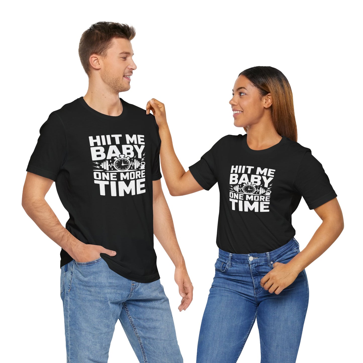 Funny Workout T-Shirt, HIIT Me One More Time Workout Classic Unisex Jersey Short Sleeve