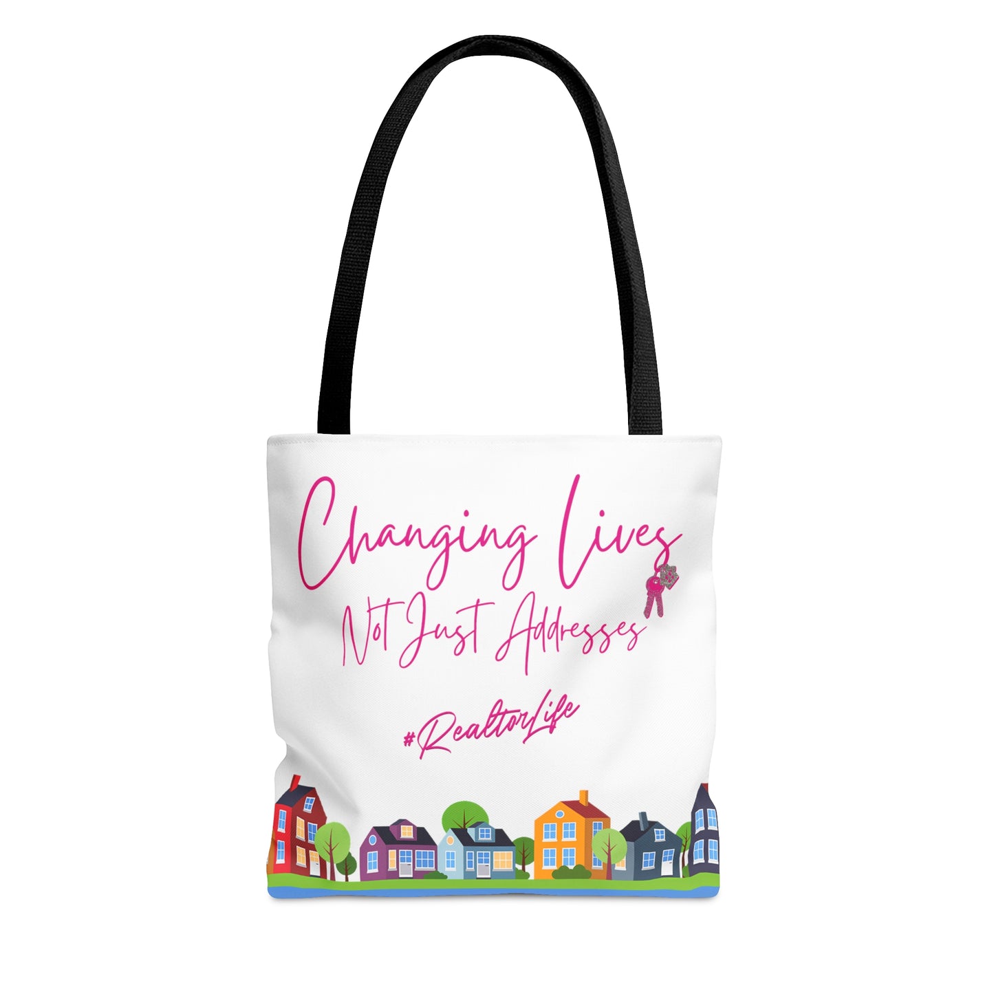 Changing Lives Not Just Addresses Pink Writing - #RealtorLife - Canvas Tote 3 Sizes