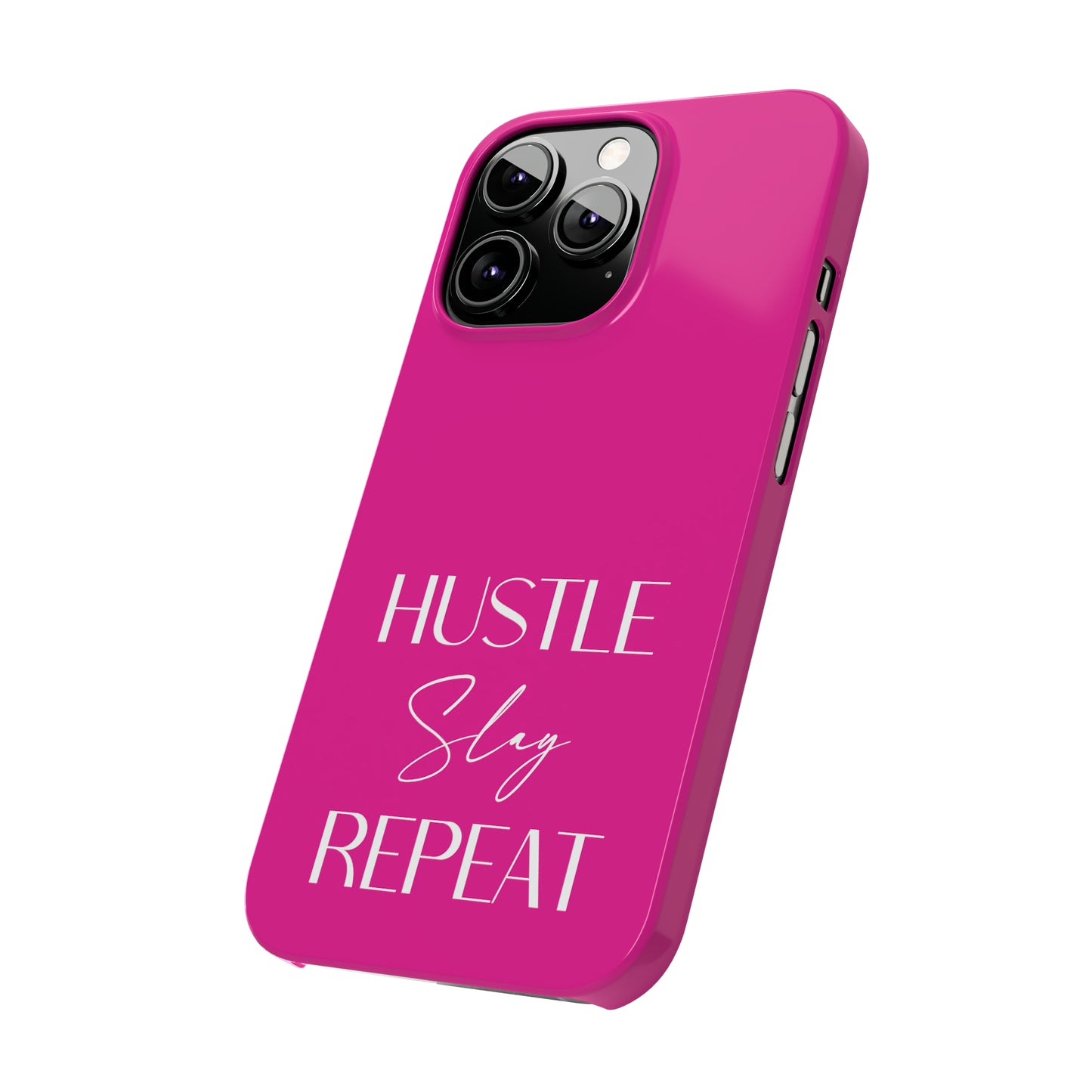 Pink - Hustle Slay Repeat Iphone 15-12 Slim Phone Case