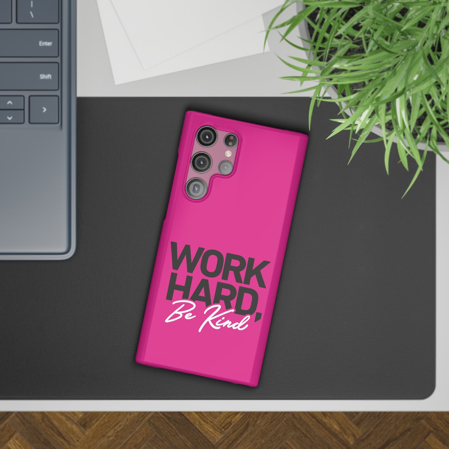 Work Hard be Kind - Hot Pink Samsung Slim Cases