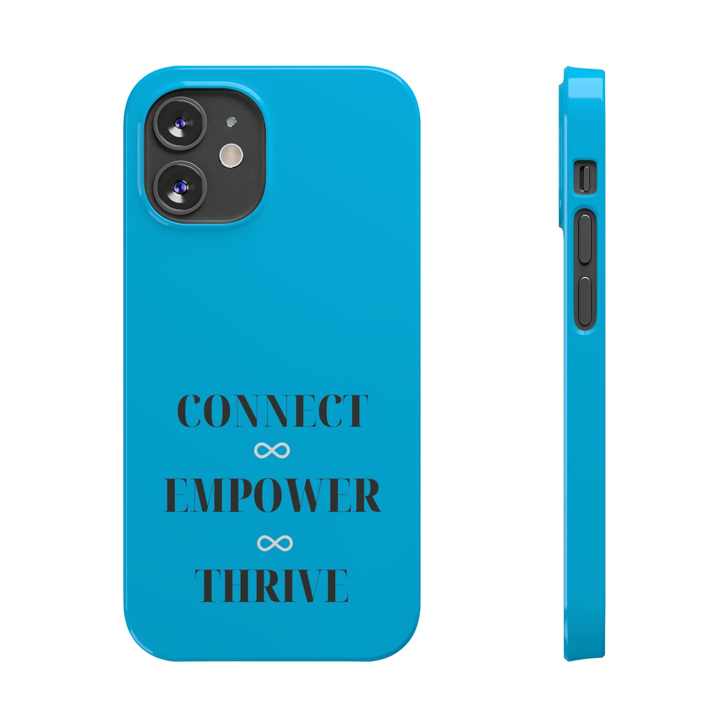 Blue with Connect Empower Thrive Iphone 15-12 Slim Phone Case