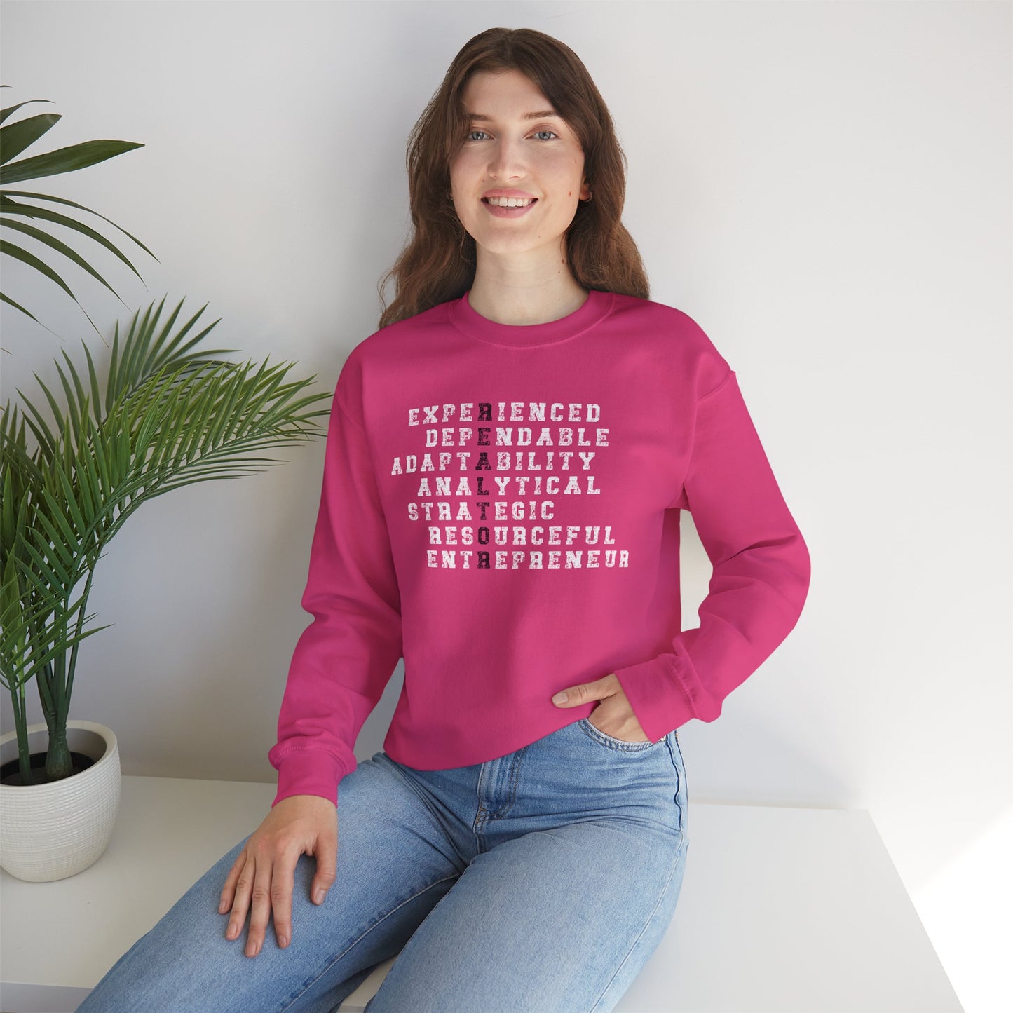 Realtor, Experienced Dependable Adaptability Analytical Strategic Resourceful Entrepreneur  - Crewneck Sweatshirt Unisex S-5XL