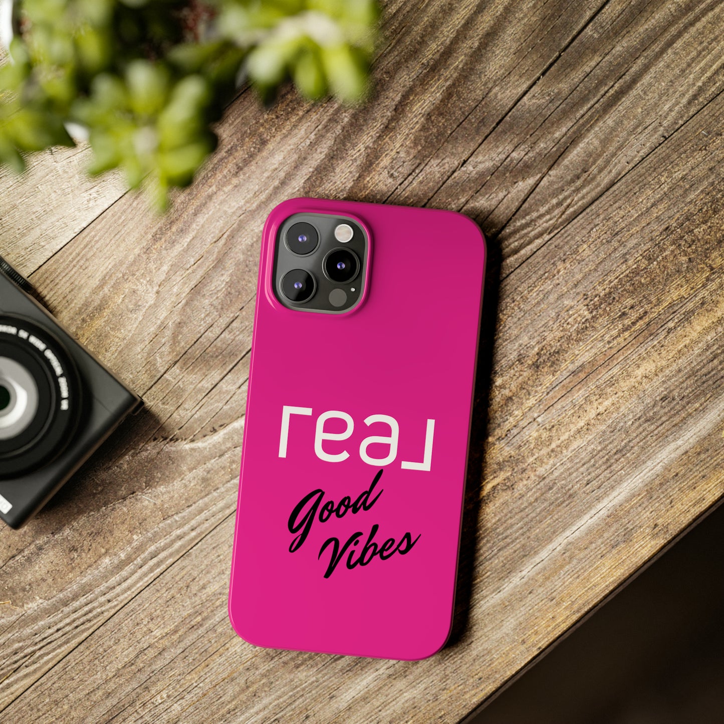 Pink - Real Good Vibes Iphone 15-12 Slim Phone Case