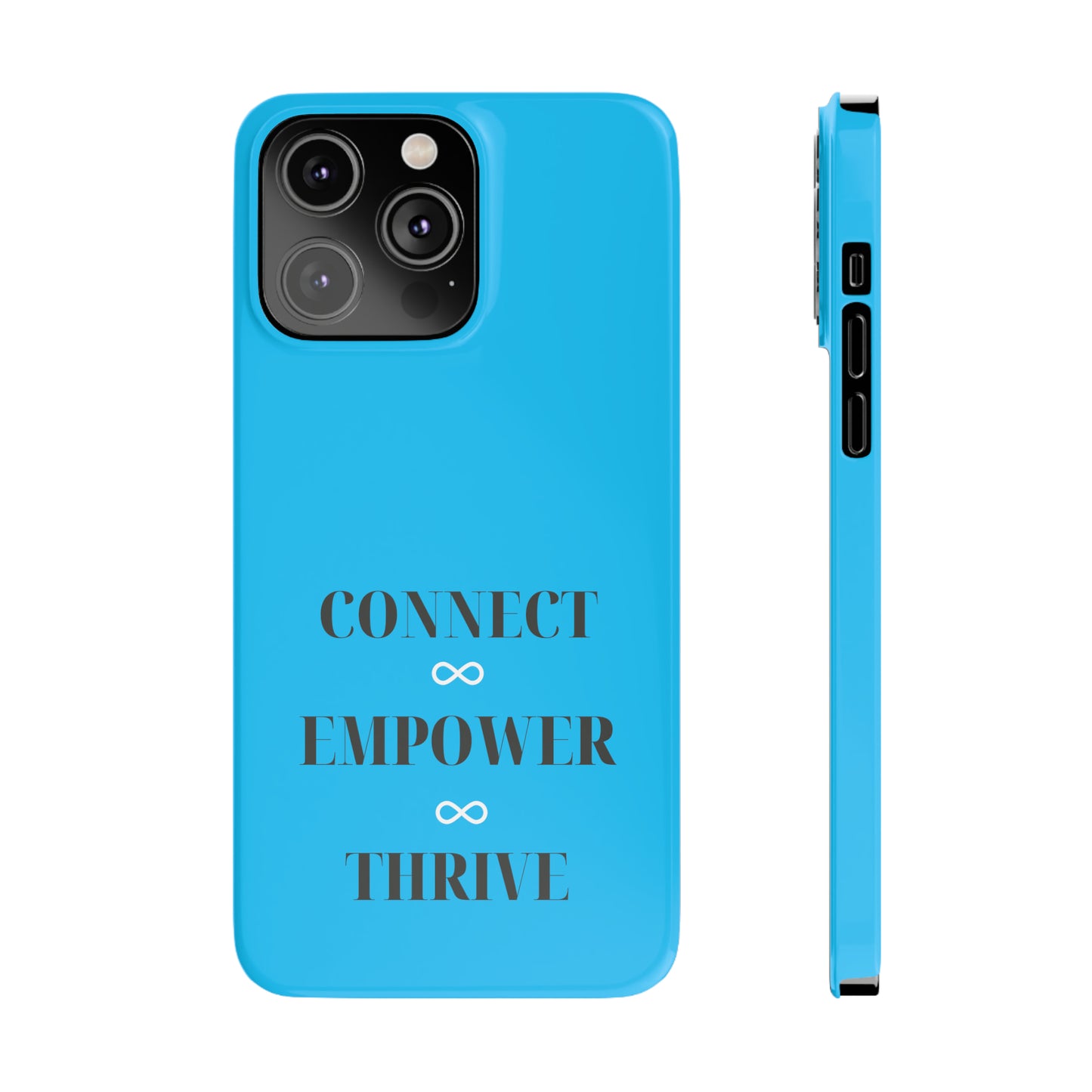 Blue with Connect Empower Thrive Iphone 15-12 Slim Phone Case