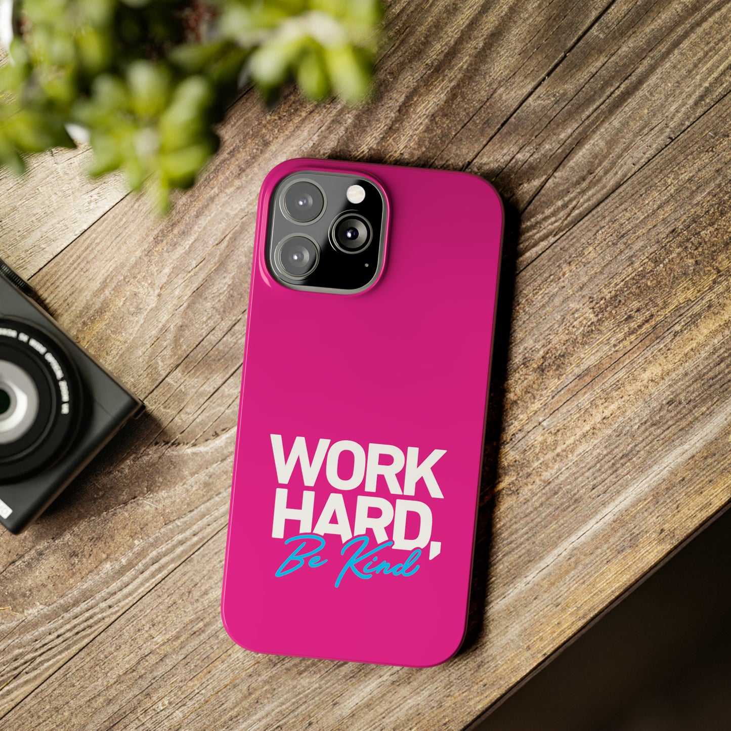 Pink - Work Hard Be Kind Iphone 15-12 Slim Phone Case