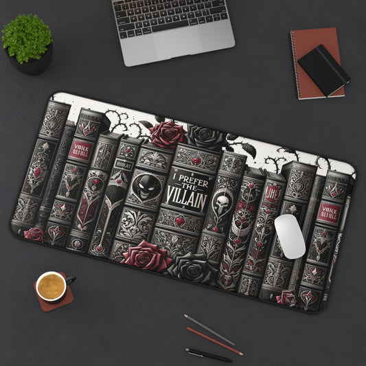 Romantasy I Prefer the Villain Book Lover, Dark Romance, Gothic Fantasy Extended Gaming Mouse Pad - 3 Sizes