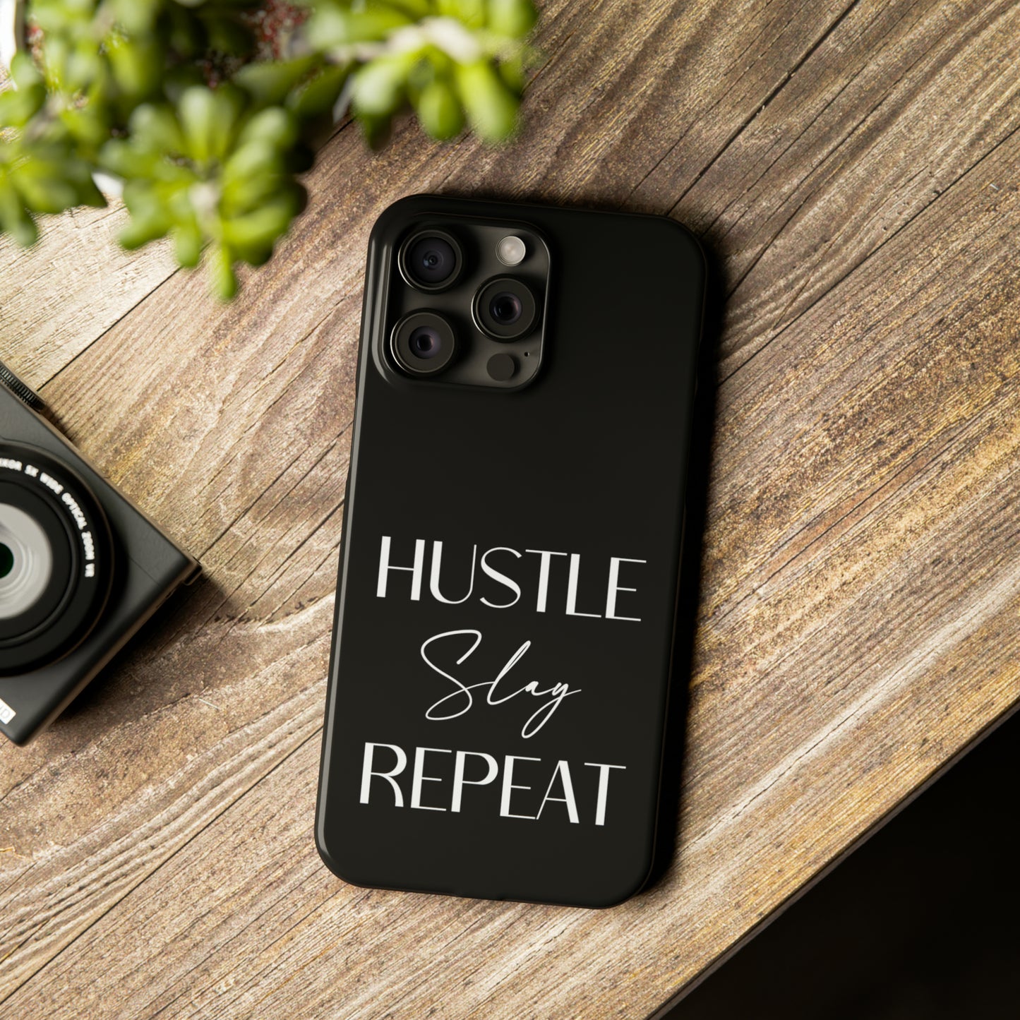 Hustle Slay Repeat Iphone 15-12 Slim Phone Case