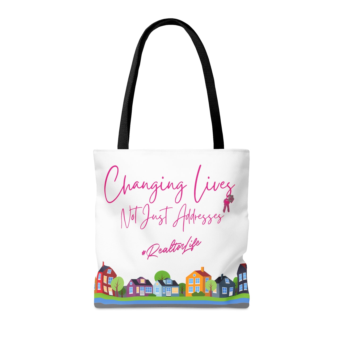 Changing Lives Not Just Addresses Pink Writing - #RealtorLife - Canvas Tote 3 Sizes