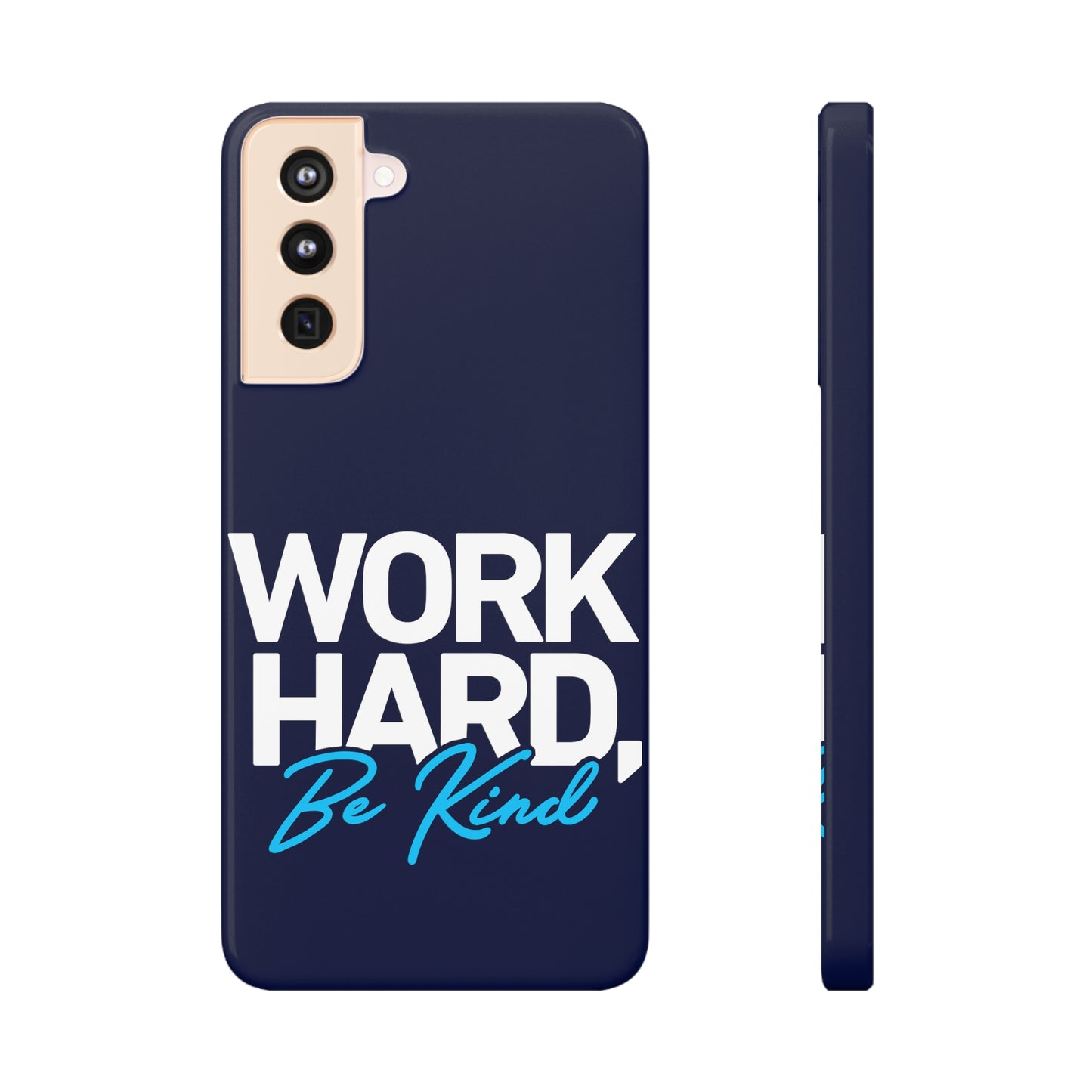 Work Hard be Kind - Navy Samsung Slim Cases