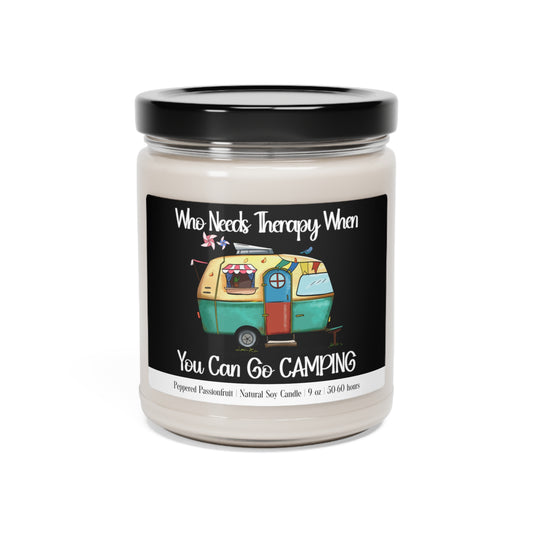 Who Needs Therapy When You Can Go Camping Scented Soy 9oz Candle in 9 Amazing Scents