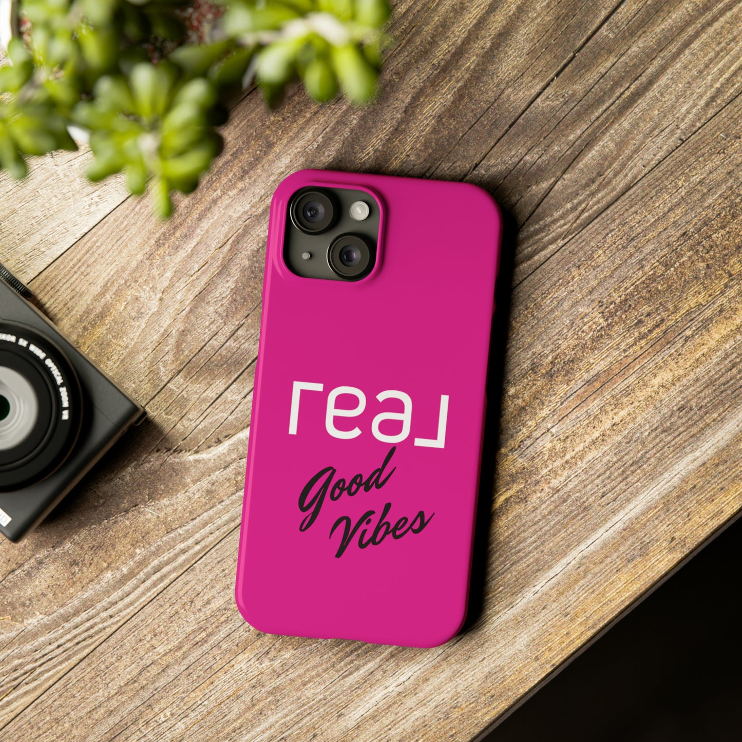 Pink - Real Good Vibes Iphone 15-12 Slim Phone Case