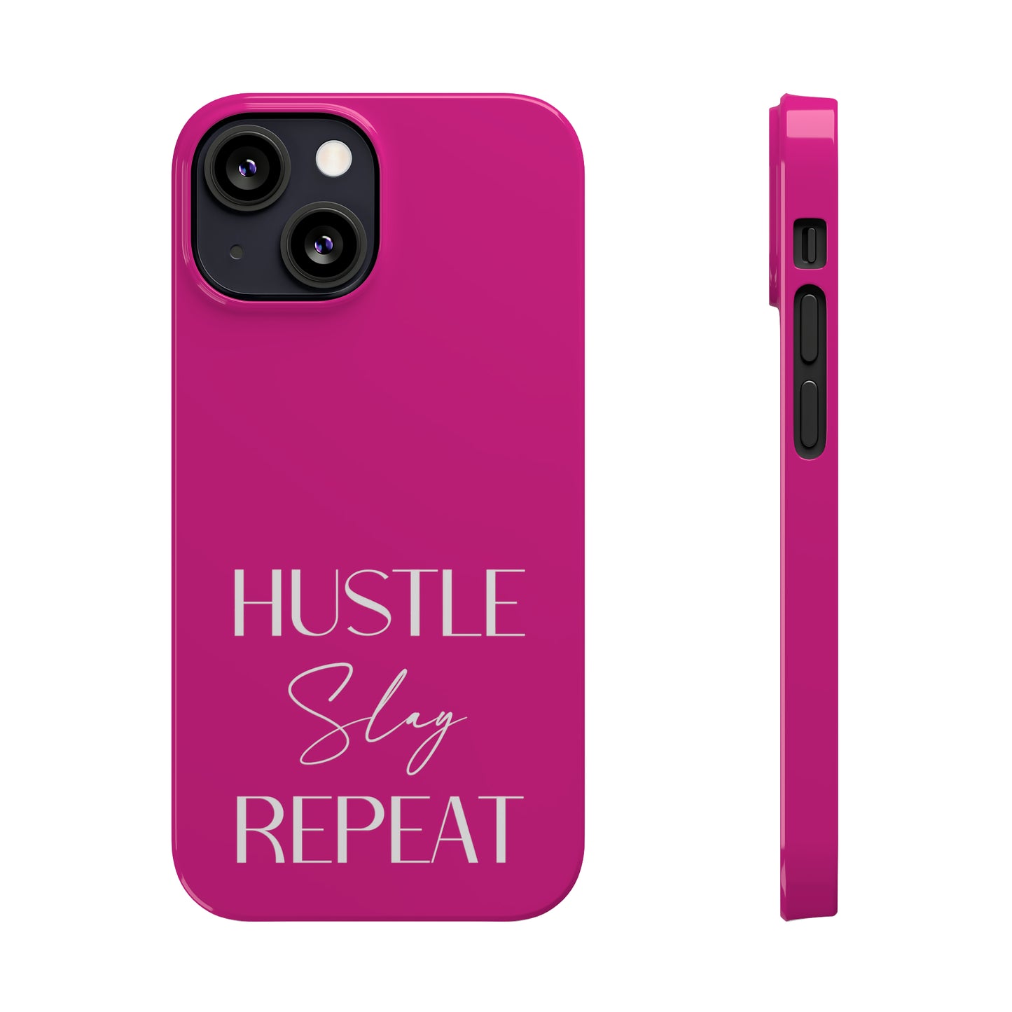 Pink - Hustle Slay Repeat Iphone 15-12 Slim Phone Case