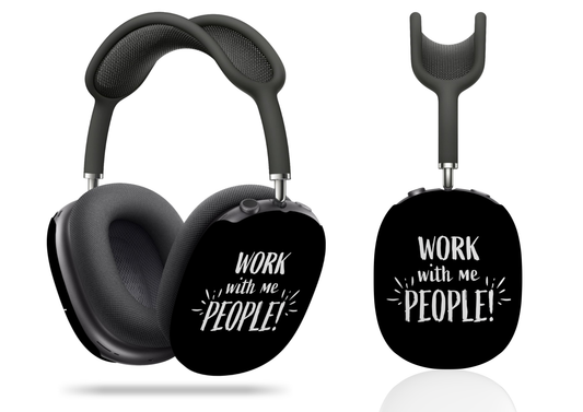 Work With Me People AirPod Max Case Protective Covers