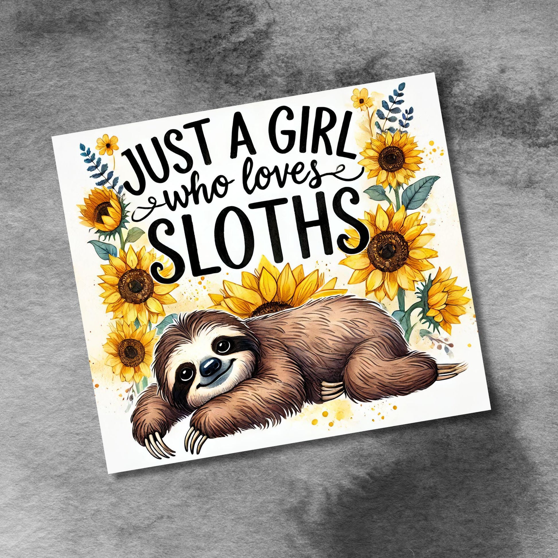 Just a Girl who Loves Sloths Tumbler Wrap, Cute Sloth Floral Sunflower 20oz Skinny Tumbler Sublimation Design PNG, Sloth Design Sublimation