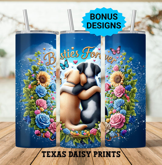 Best Friends Forever Dogs Tumbler Wrap png, 20oz Skinny Sublimation Design, Best Friends Affirmation Quote, Cute Best Friend PNG