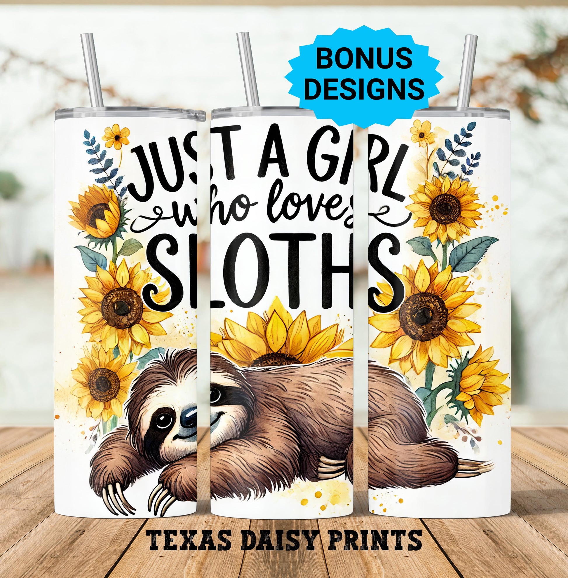 Just a Girl who Loves Sloths Tumbler Wrap, Cute Sloth Floral Sunflower 20oz Skinny Tumbler Sublimation Design PNG, Sloth Design Sublimation
