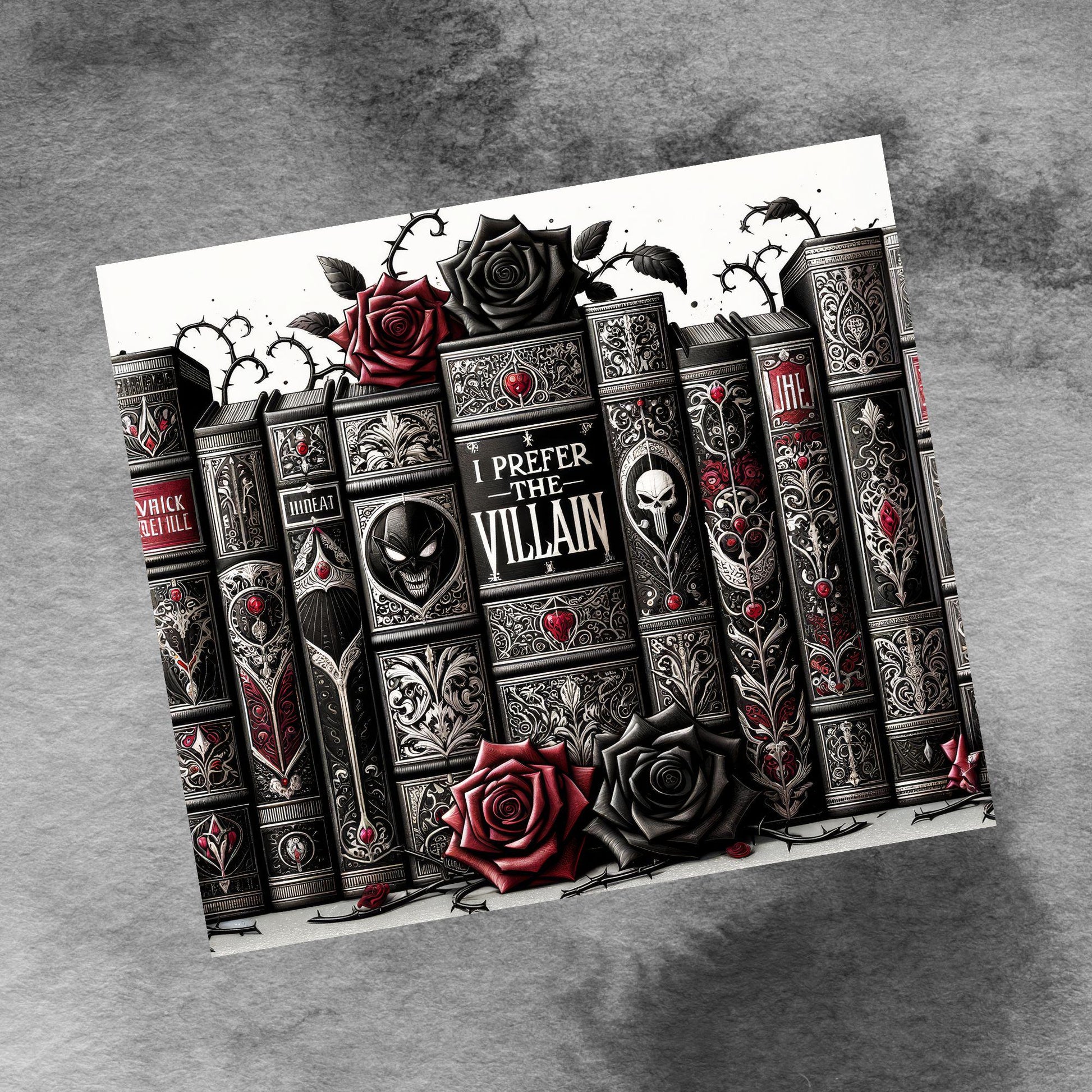 Romantasy I Prefer the Villain Book Lover 20 oz Skinny Tumbler Sublimation, Dark Romance, Gothic Fantasy Book Tumbler PNG Digital Download