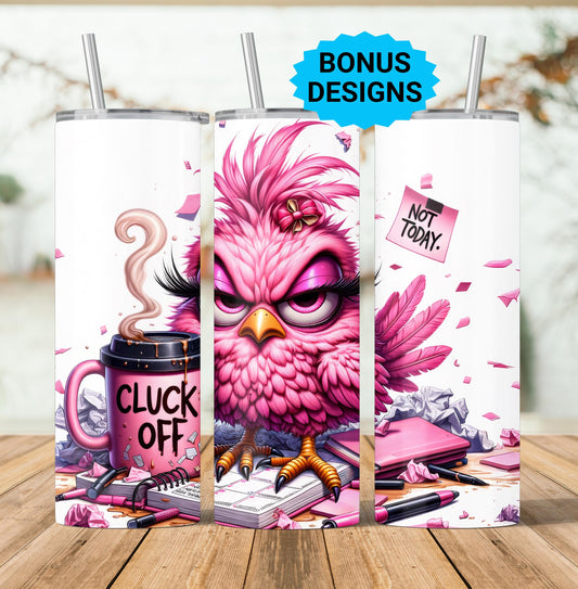 Sarcastic Chicken Tumbler Wrap, 20oz Skinny Tumbler Wrap,Seamless "Cluck Off" Spring Flowers Chicken Life Lover 20 oz Seamless Tumbler