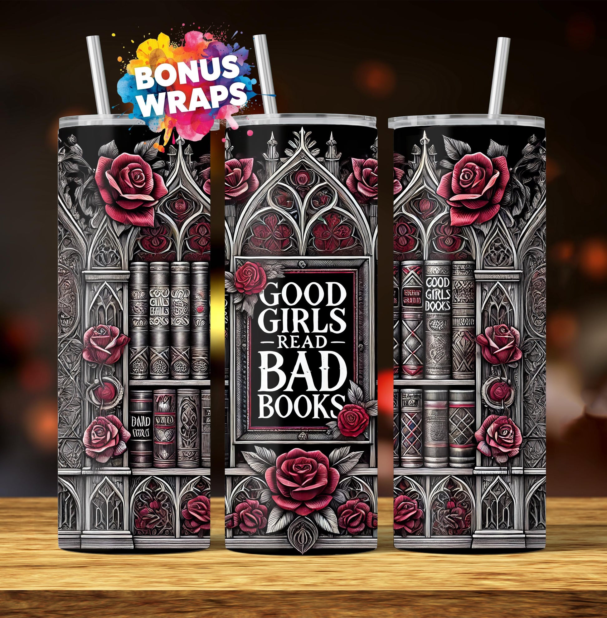 Good Girls Read Bad Books BookTok Book Lover 20 oz Skinny Seamless Sublimation Skinny Straight Tumbler Wrap Bundle Digital Download