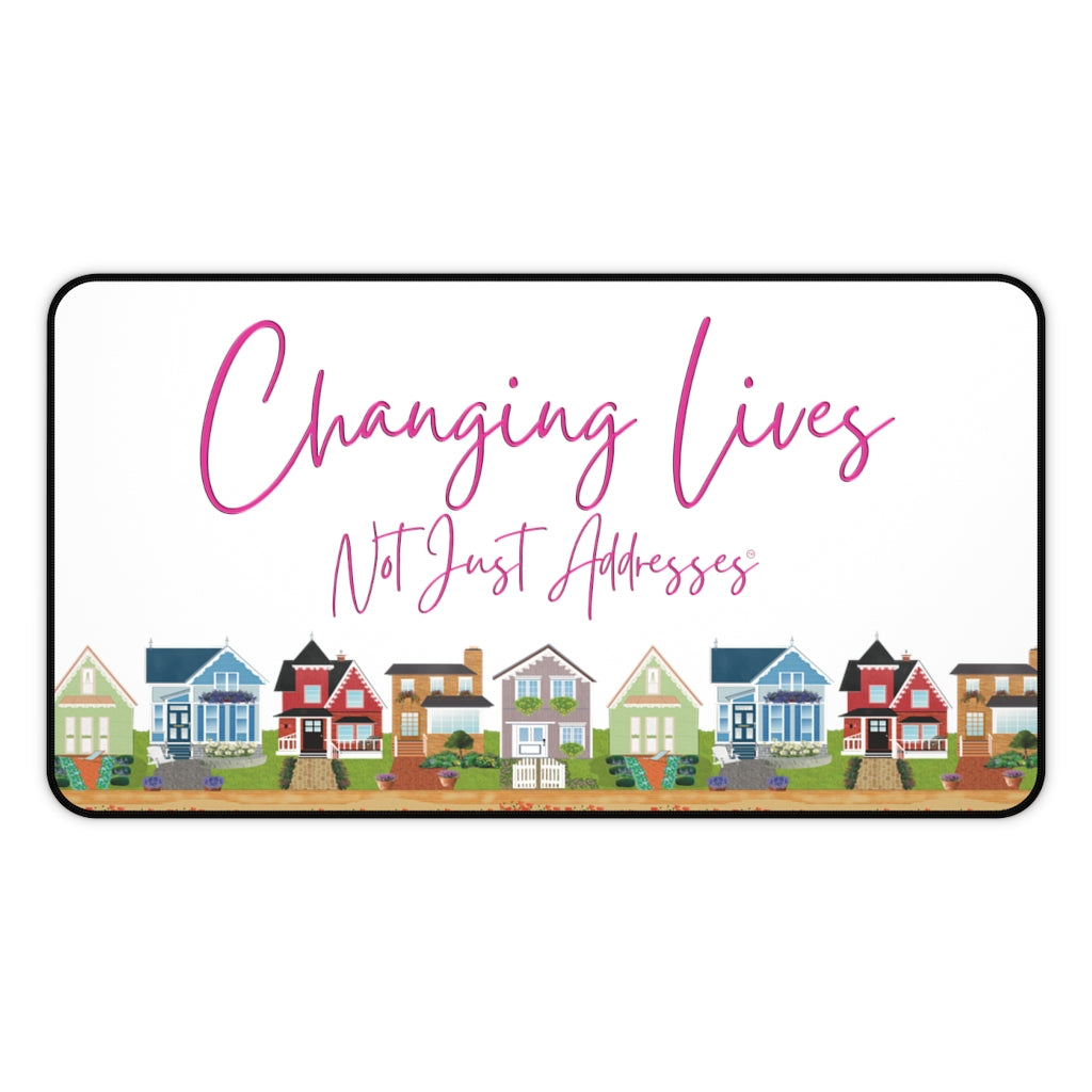 Changing Lives Not Just Addresses Pink on White Stylish Anti Slip Desk Mat in Multiple Sizes