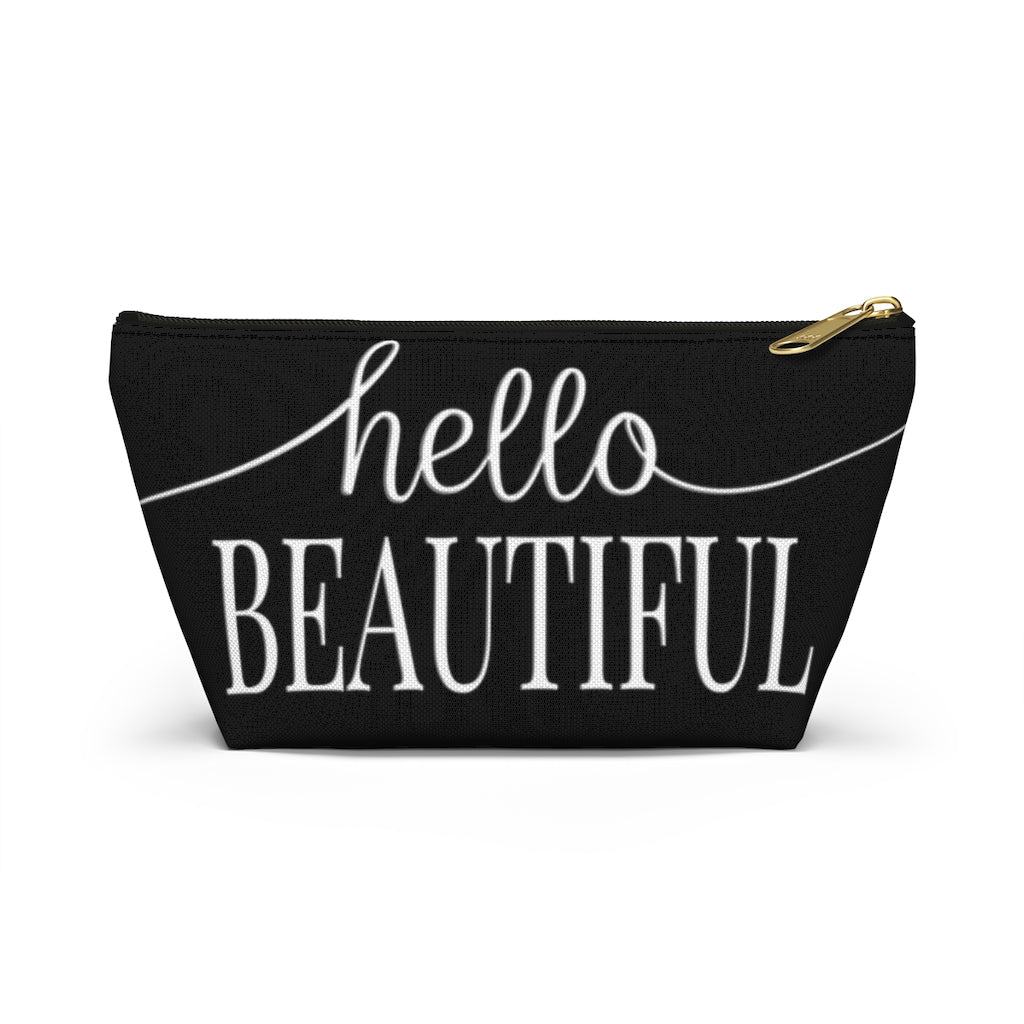 Hello Beautiful Inspirational Affirmations White & Black  - Makeup & Accessory Bag 2 Sizes