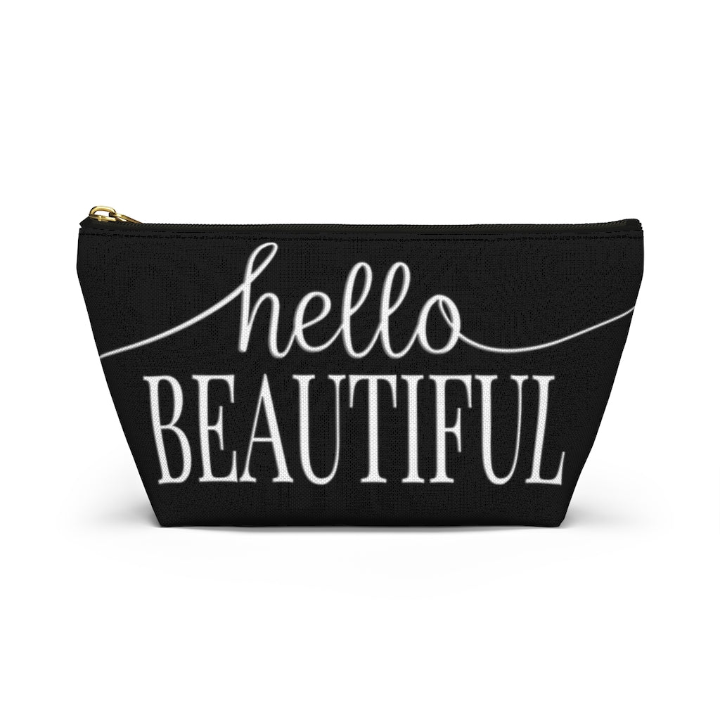 Hello Beautiful Inspirational Affirmations White & Black  - Makeup & Accessory Bag 2 Sizes