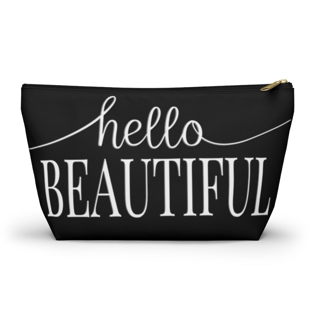 Hello Beautiful Inspirational Affirmations White & Black  - Makeup & Accessory Bag 2 Sizes