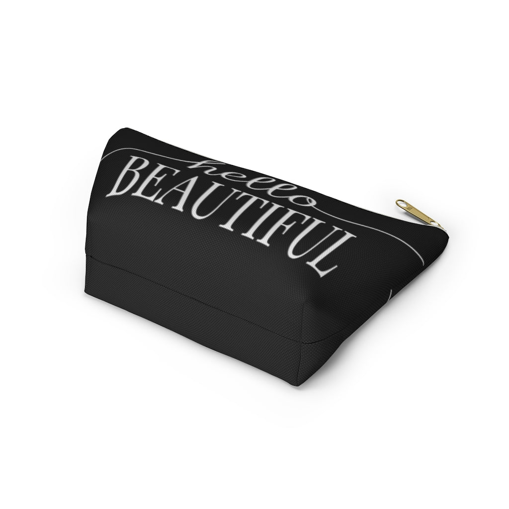 Hello Beautiful Inspirational Affirmations White & Black  - Makeup & Accessory Bag 2 Sizes