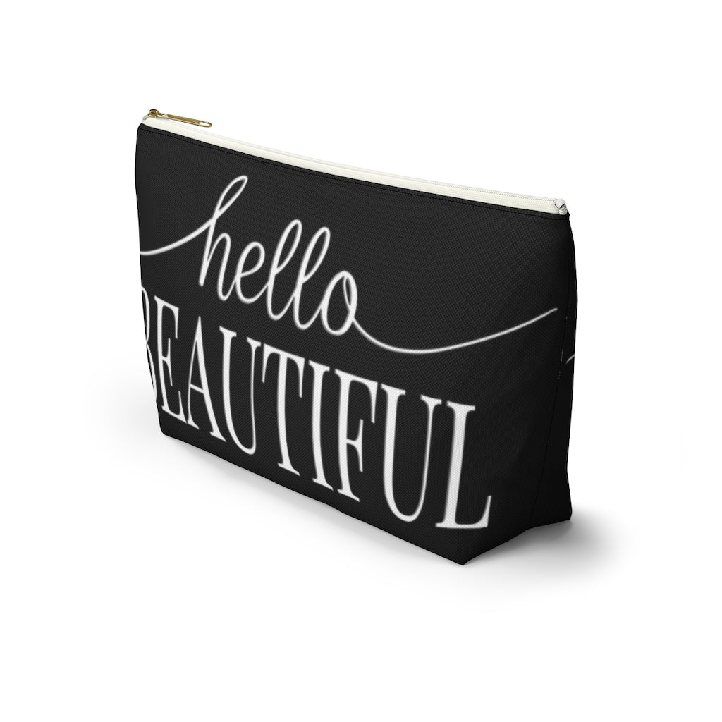 Hello Beautiful Inspirational Affirmations White & Black  - Makeup & Accessory Bag 2 Sizes