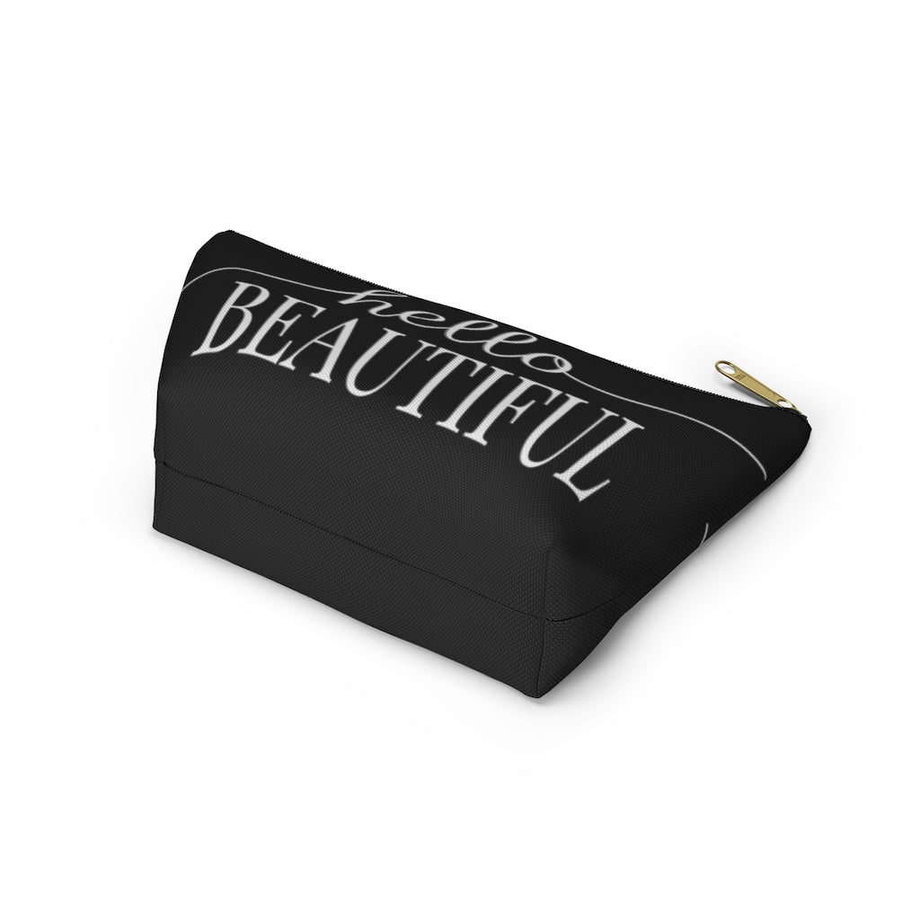 Hello Beautiful Inspirational Affirmations White & Black  - Makeup & Accessory Bag 2 Sizes