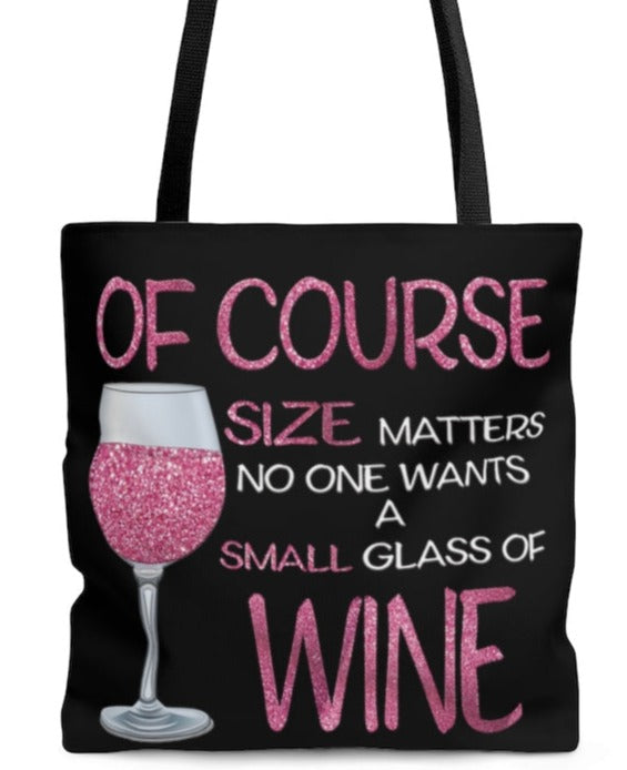 "Size Matters" Funny Wine Saying - Canvas Tote 3 Sizes