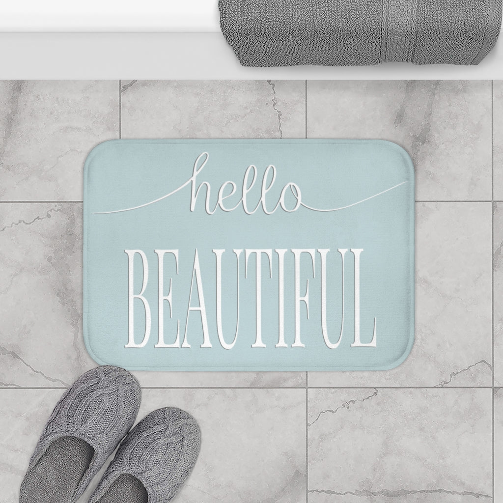 Hello Beautiful, White on Teal Inspirational Affirmations  - Bathroom Non-Slip Mat 2 Sizes