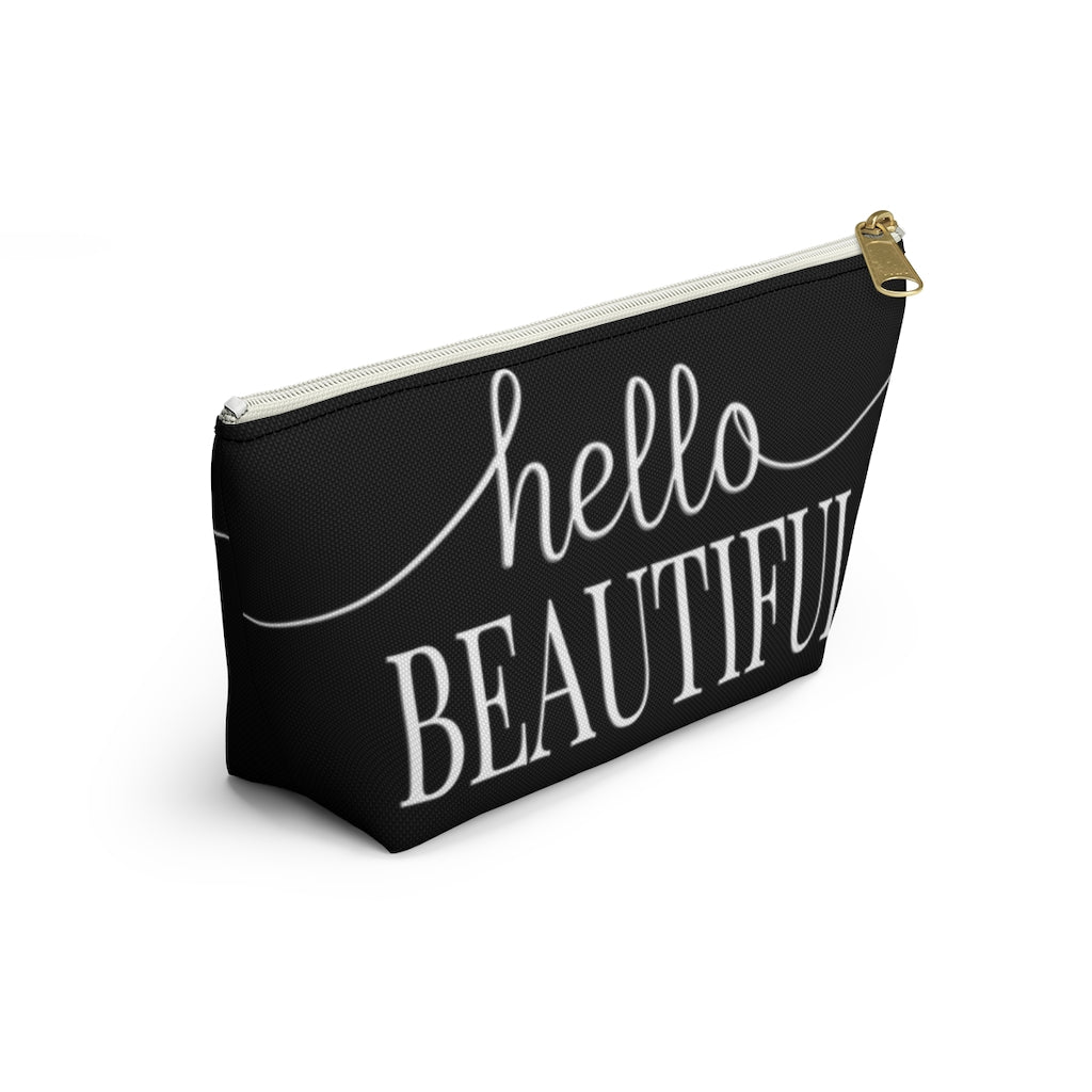 Hello Beautiful Inspirational Affirmations White & Black  - Makeup & Accessory Bag 2 Sizes