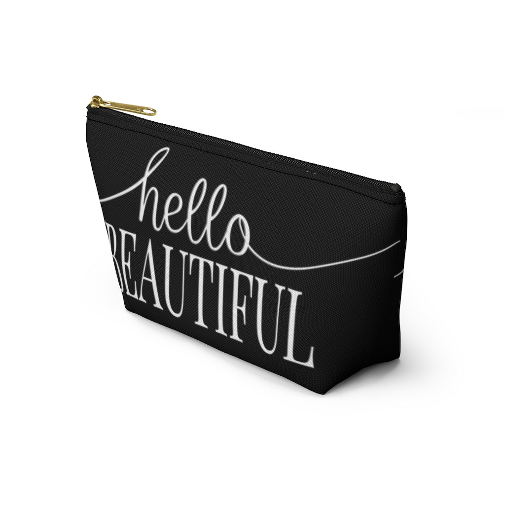 Hello Beautiful Inspirational Affirmations White & Black  - Makeup & Accessory Bag 2 Sizes