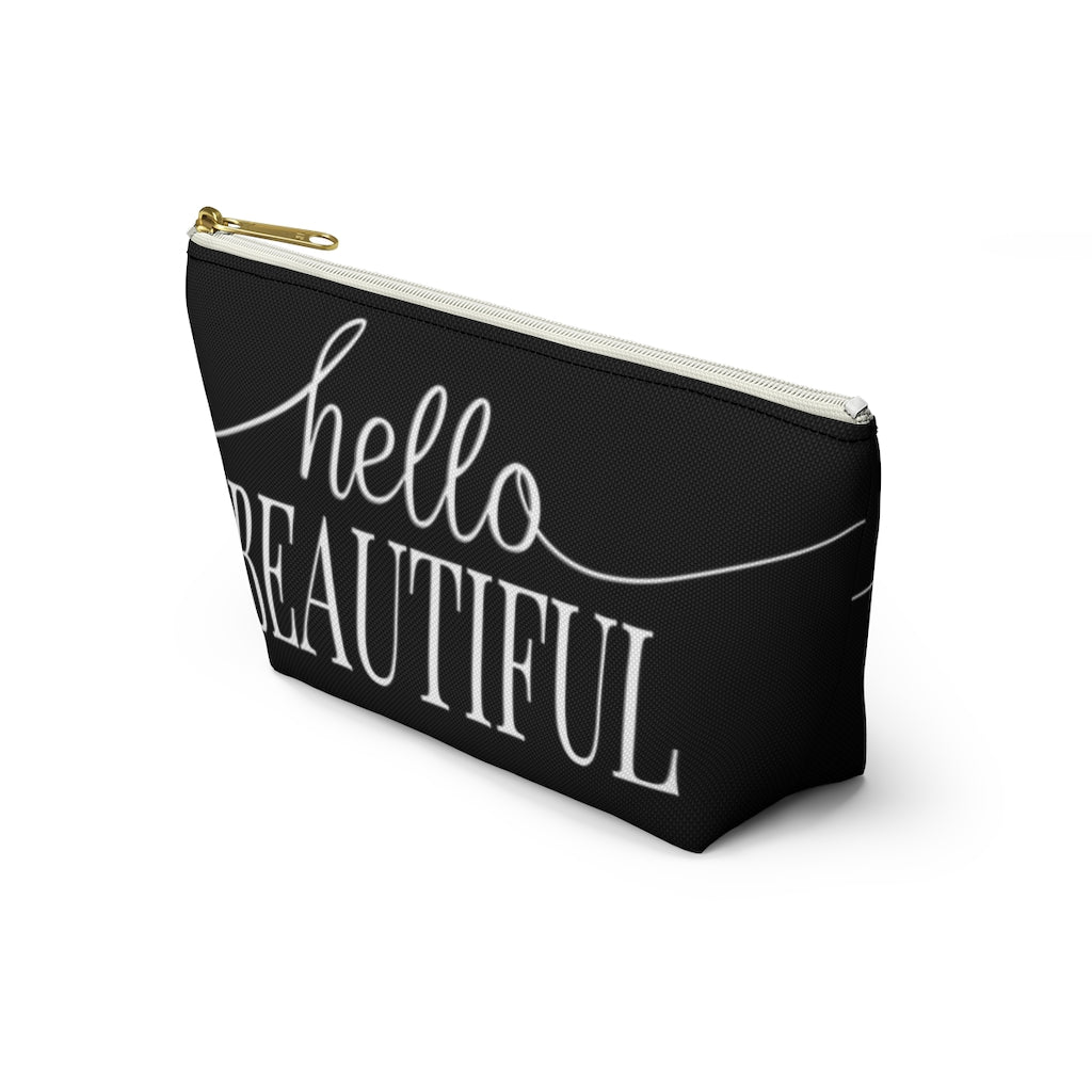 Hello Beautiful Inspirational Affirmations White & Black  - Makeup & Accessory Bag 2 Sizes