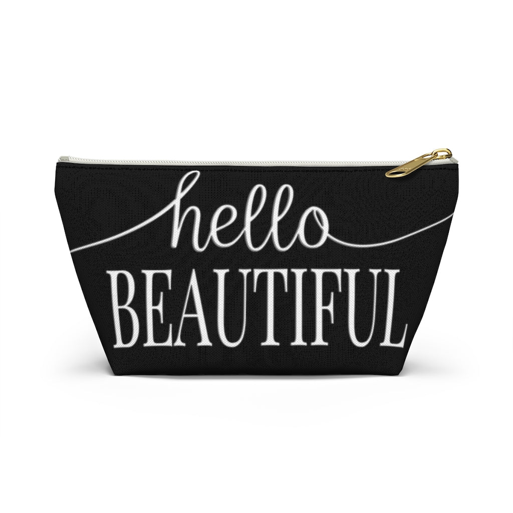 Hello Beautiful Inspirational Affirmations White & Black  - Makeup & Accessory Bag 2 Sizes