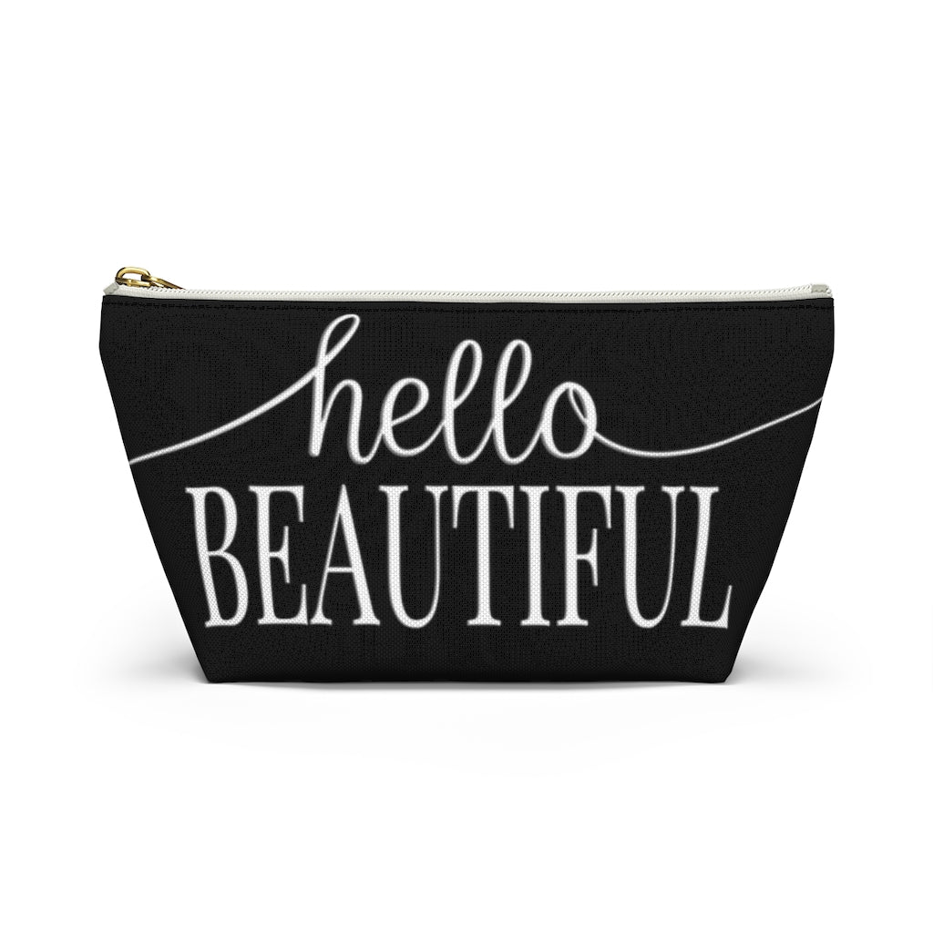 Hello Beautiful Inspirational Affirmations White & Black  - Makeup & Accessory Bag 2 Sizes